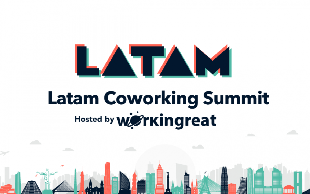 Latam Coworking Summit 2021 Día 1